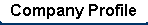 Company Profile